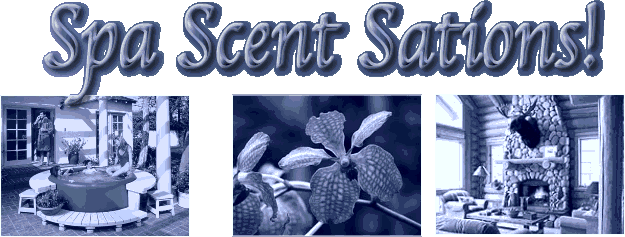 Spa Scent Sations!